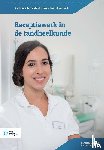 El Boushy, S.A., Labrujere, M.C.D. - Receptiewerk in de tandheelkunde - Een beknopte handleiding voor dagelijks gebruik