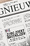 Donkervoort, Kees, Langenbach, Peter, Speelmans, Mirjam - Zorg zoekt Breekijzer - Nieuw leiderschap in een transformerende zorgwereld