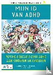Derkman, Marleen, Roos, Sascha, van Tetering, Emilie - Mijn ID van ADHD