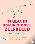 Stöfsel, Martijn, Rie, Simone de la - Trauma en disfunctioneel zelfbeeld