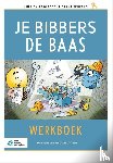 van der Zalm-Grisnich, Marianne - Je bibbers de baas