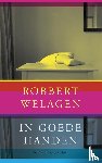 Welagen, Robbert - In goede handen