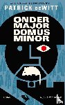 DeWitt, Patrick - Ondermajordomus Minor