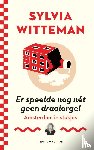 Witteman, Sylvia - Er speelde nog nét geen draaiorgel - Amsterdam in stukjes