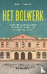 Gustavsson, Matilda - Het bolwerk - Macht en misbruik achter de gesloten deuren van de Zweedse Academie