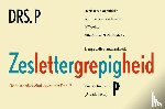 Drs. P - Zeslettergrepigheid - De beste ollekebollekes van Drs. P.