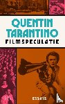 Tarantino, Quentin - Filmspeculatie