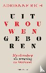 Rich, Adrienne - Uit vrouwen geboren