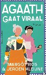 Kleijne, Jeroen, Ros, Margôt - Agaath gaat viraal