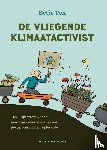 Ton, Betje - De vliegende klimaatactivist
