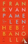 Pamelen, Frank van - Hebba Nolla