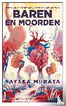Murata, Sayaka - Baren en moorden