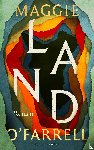 O'Farrell, Maggie - Land