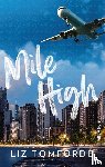 Tomforde, Liz - Mile high