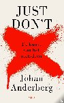 Anderberg, Johan - Just don't