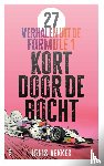 Dekker, Louis - Kort door de bocht