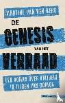 Berg, Martine van den - De genesis van het verraad