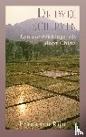 Rijn, F. van - De twee scherven - een ontdekkingsreis door China