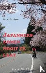 Middelkoop, Gijs van - Japanners komen nooit te laat - een reis door Japan