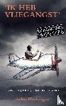 Hoebergen, Arlen - Ik heb vliegangst - diagnose: paniekstoornis