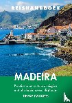 Zwijgers, Tineke - Reishandboek Madeira - Praktische en culturele reisgids met alle bezienswaardigheden