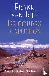 Rijn, Frank van - De gouden capuchon - Een reis door Kirgizstan, West-China en Tibet