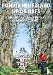 Snelderwaard, Ad - Rondje Nederland op de fiets