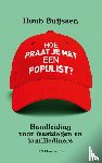 Buijssen, Huub - Hoe praat je met een populist?