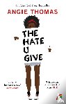 Thomas, Angie - The hate u give