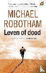 Robotham, Michael - Leven of dood