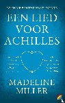 Miller, Madeline - Een lied voor Achilles