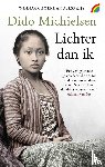 Michielsen, Dido - Lichter dan ik