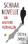 Zweig, Stefan - Schaaknovelle en andere verhalen