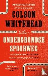 Whitehead, Colson - De ondergrondse spoorweg