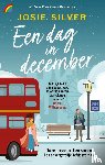 Silver, Josie - Een dag in december