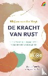 Vegt, Mirjam van der - De kracht van rust