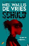 Wallis de Vries, Mel - Schuld