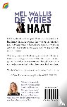 Wallis de Vries, Mel - Haat