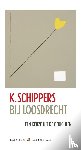 Schippers, K. - Bij Loosdrecht
