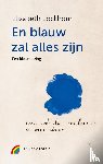 Lockhorn, Elisabeth - En blauw zal alles zijn