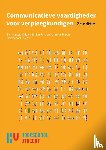 Roke, Gerlien, Pijpen, Karin van - Communicatieve vaardigheden voor verpleegkundigen, 2e custom editie - Hogeschool Utrecht