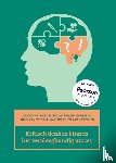 Burgh, Angelique van der, Eisenberg, Ingrid, Luitjes-van Engelen, Marieke, Hul, Lubke van 't - Kritisch denken binnen het verpleegkundig proces