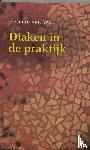 Well, Herman van - Diaken in de praktijk