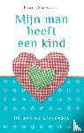 Schonewille, Pauline - Mijn man heeft een kind