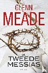 Meade, Glenn - De tweede messias