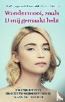 - Wondermooi, zoals U mij gemaakt hebt
