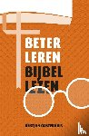 Oosterhuis, Gertjan - Beter leren Bijbellezen