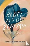 Harper Nichols, Morgan - Bloei als de bloemen