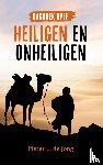 Jong, Pieter L. de - Dagboek over heiligen en onheiligen