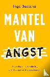 Bosscha, Inge - Mantel van angst